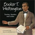 thumbnail image 1 of Pre-Owned Booker T. Washington: Teacher, Speaker, and Leader (Biographies) (Unknown) 1404839771 9781404839779, 1 of 1