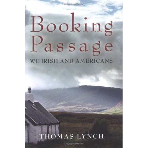 Pre-Owned Booking Passage: We Irish and Americans (Hardcover) 0393042065 9780393042061