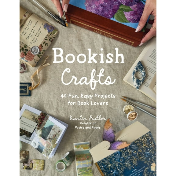 Bookish Crafts: 40 Fun, Easy Projects for Book Lovers, (Paperback)