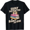 thumbnail image 1 of Bookish & Faith - Themed Art Tee,Tops Showcases "EASILY DISTRACTED BY BOOKS AND GOD" Text with Stack of Books Pattern,Round Neck Regular Fit T - shirts, Size(S - 5XL), 1 of 5