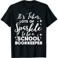 thumbnail image 1 of Bookkeeper It's Takes Lot of Sparkle To Be A School Squad T-Shirt, 1 of 3