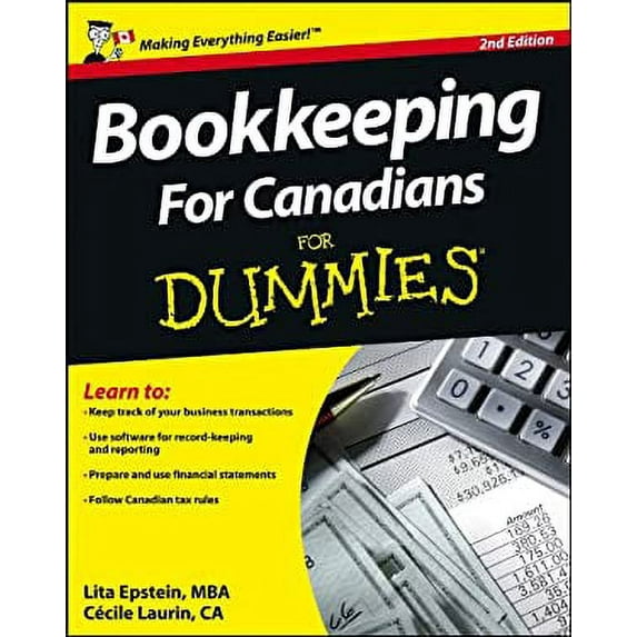 Pre-Owned Bookkeeping For Canadians For Dummies (Paperback) 1118478088 9781118478080