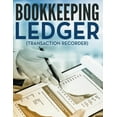 thumbnail image 1 of Bookkeeping Ledger (Transaction Recorder), (Paperback), 1 of 1