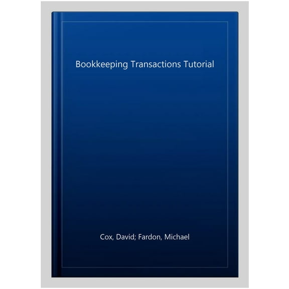 Bookkeeping Transactions Tutorial