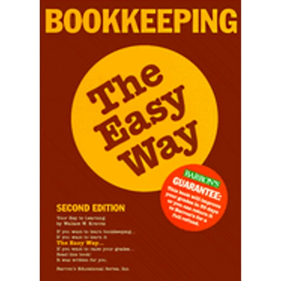 Pre-Owned Bookkeeping the Easy Way (Bookkeeping the Easy Way, 2nd ed) (Paperback) 0812043715 9780812043716