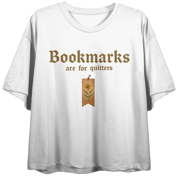Bookmarks Are For Quitters Text, Bookmark Graphic on White Short Sleeve Adult Crop T-Shirt-XXL