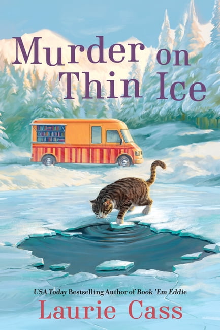 Bookmobile Cat Mystery Murder on Thin Ice: A Bookmobile Cat Mystery, (Paperback)