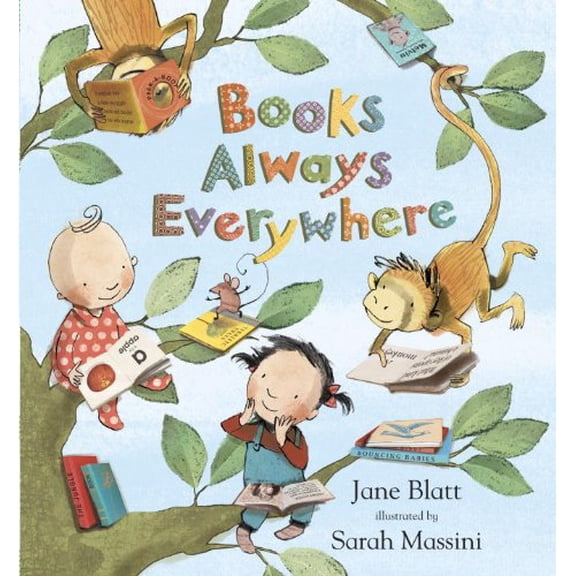 Pre-Owned Books Always Everywhere (Hardcover) by Jane Blatt