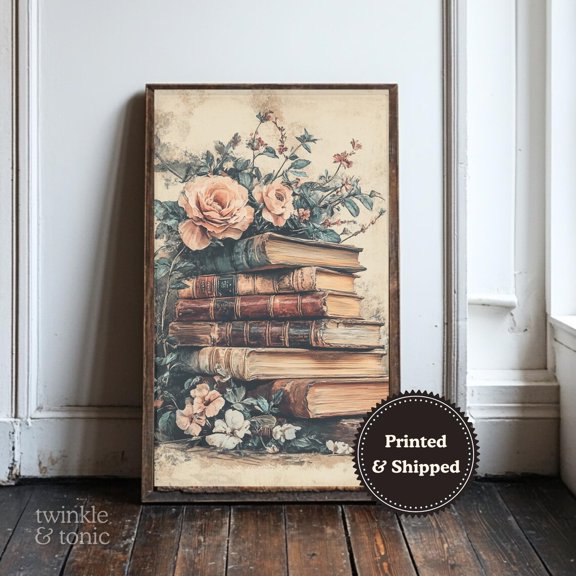 Books And Flowers Print Moody Bookworm Vintage Library Cozy Cottagecore Decor Light Academia Art Printed And Shipped