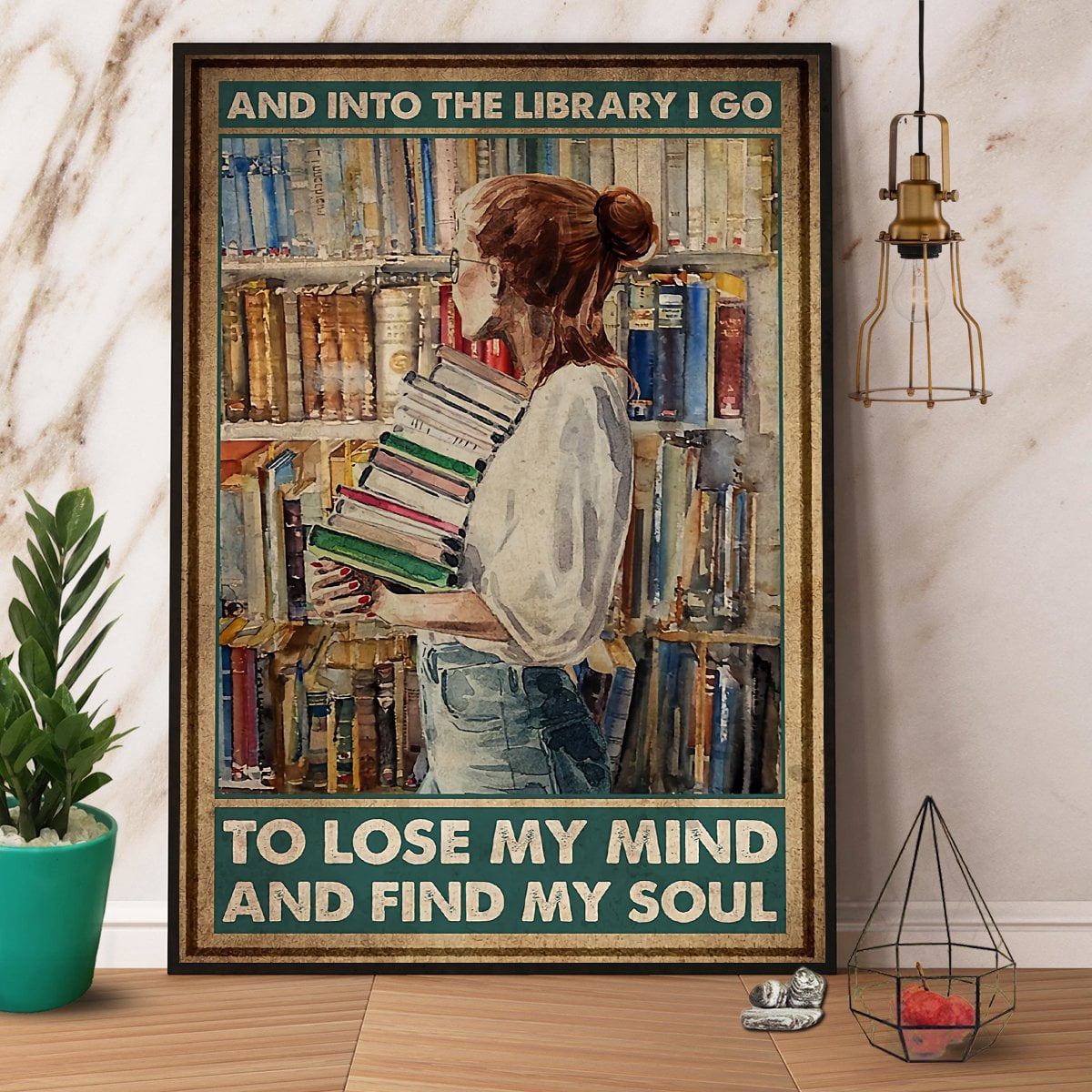 Books And Into The Library I Go To Lose My Mind And Find My Soul Paper ...
