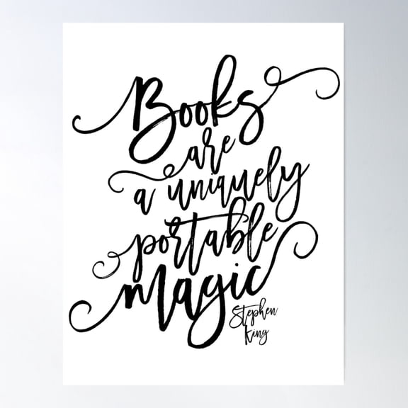 Books Are A Uniquely Portable Magic - Stephen King Poster Wall Art, Modern Wall Decor For Living Room Bedroom, 16x24 UNFRAMED