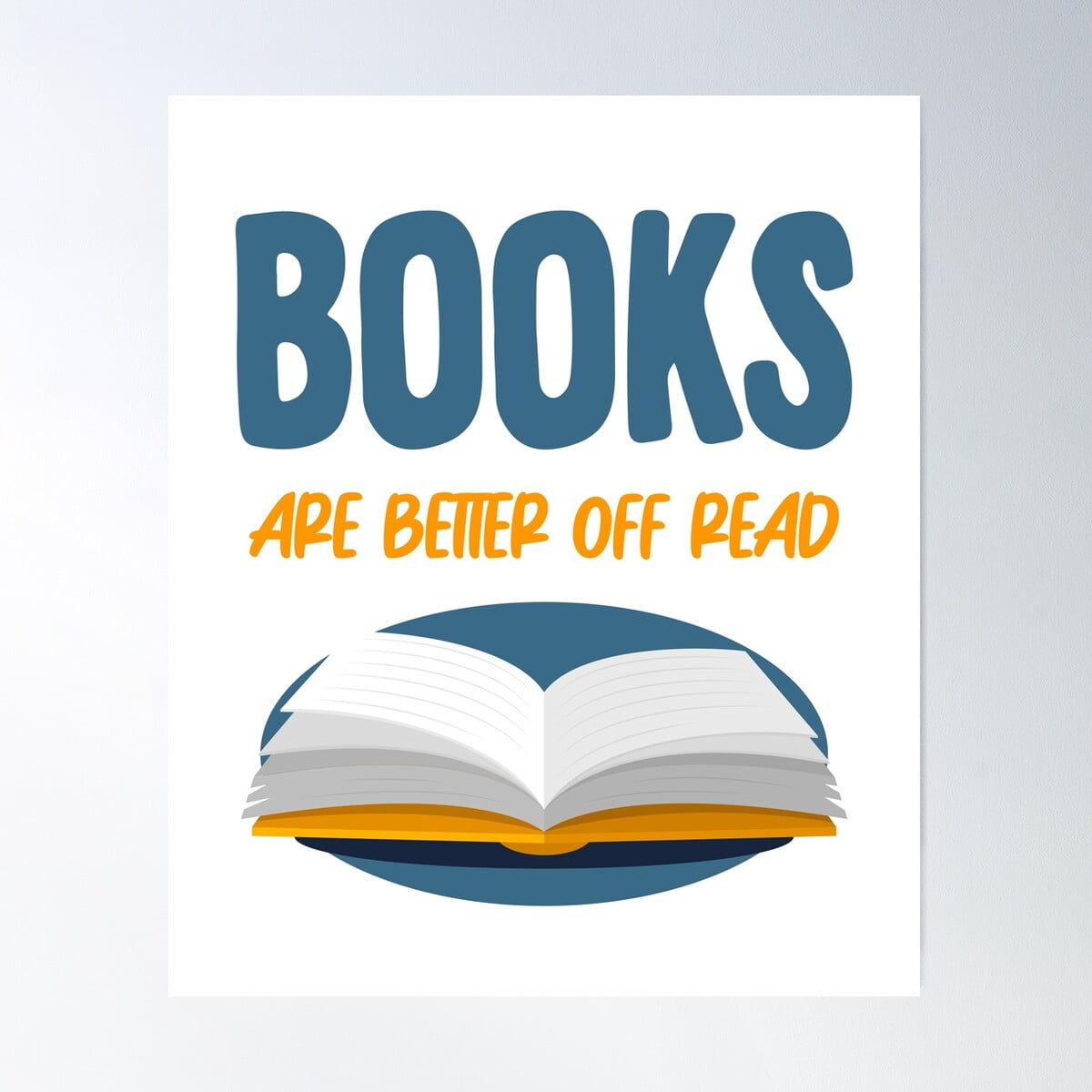 Books Are Better Off Read Funny Book Reading Poster Wall Art Modern ...