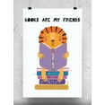 thumbnail image 1 of Books Are My Friends Poster -Image by Shutterstock, 1 of 2
