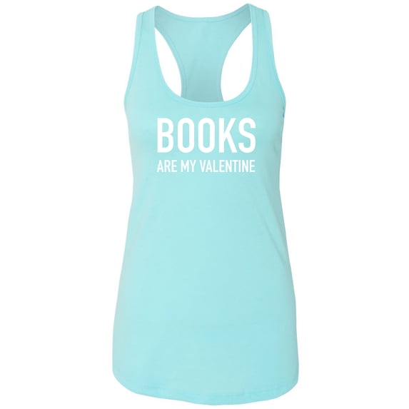 Books Are My Valentine Racerback Tank