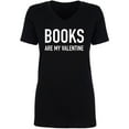 thumbnail image 1 of Books Are My Valentine Womens V-Neck Tee, 1 of 2