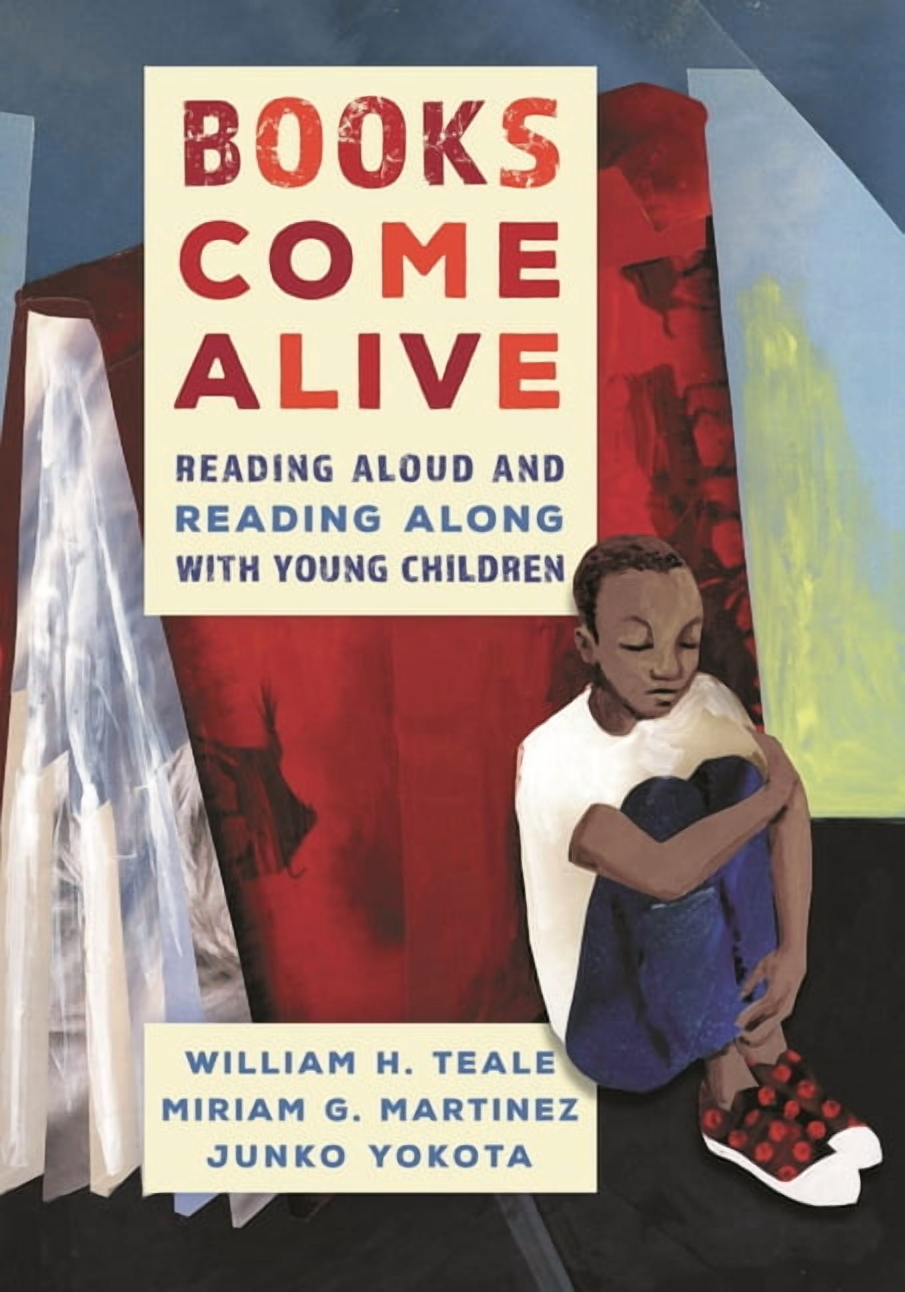 Books Come Alive: Reading Aloud and Reading along with Young Children, (Hardcover)
