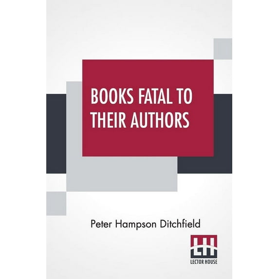 Books Fatal To Their Authors