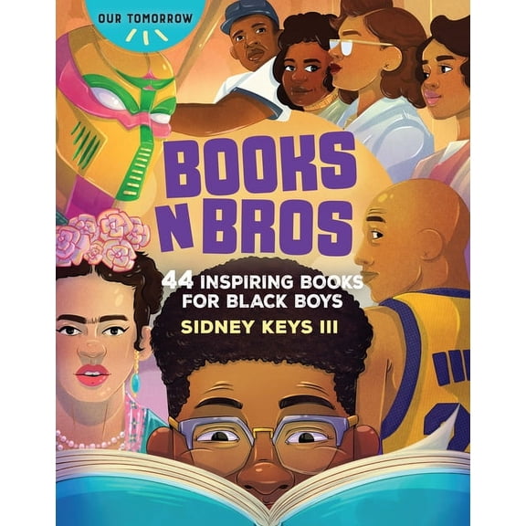 Books N Bros: 44 Inspiring Books for Black Boys, (Paperback)