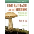 thumbnail image 1 of Books in Soils, Plants, and the Environm Humic Matter in Soil and the Environment: Principles and Controversies, Second Edition, Book 129, (Hardcover), 1 of 1