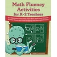 thumbnail image 1 of Books for Teachers: Math Fluency Activities for K–2 Teachers : Fun Classroom Games That Teach Basic Math Facts, Promote Number Sense, and Create Engaging and Meaningful Practice (Paperback), 1 of 1
