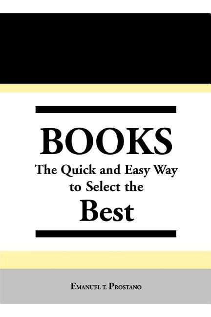 Books : The Quick and Easy Way to Select the Best - Walmart.com