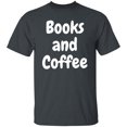 Books and Coffee Reader Book Lover Graphic Tshirt - Walmart.com