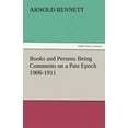 thumbnail image 1 of Books and Persons Being Comments on a Past Epoch 1908-1911 (Paperback), 1 of 1