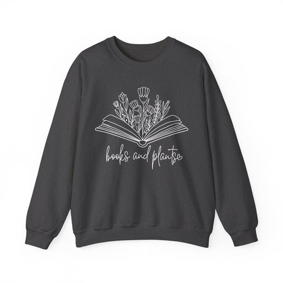 Books and Plants Sweatshirt Book Plant Lover Shirt Cute Gift Idea for Her