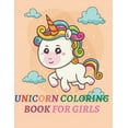 thumbnail image 1 of Books for Kids: Unicorn Coloring Book For Girls: A beautiful collection of 50 unicorns illustrations for hours of fun! (Paperback), 1 of 1