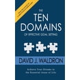 thumbnail image 1 of The Ten Domains of Effective Goal Setting: Achieve Your Dreams in the Essential Areas of Life (Paperback) by David J Waldron, 1 of 1