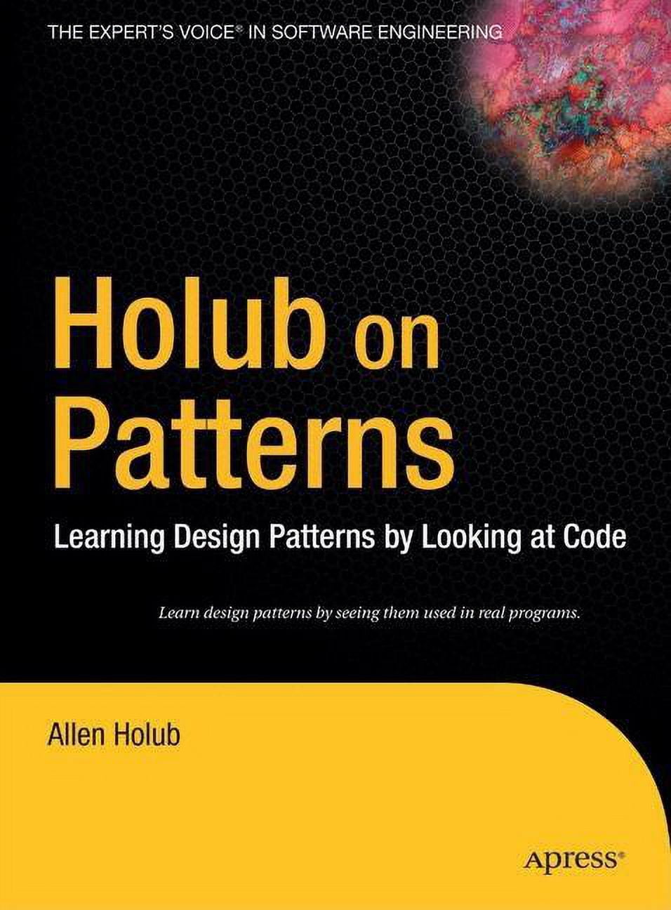 Books for Professionals by Professionals Holub on Patterns: Learning ...