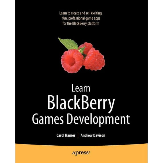 Books for Professionals by Professionals Learn Blackberry Games Development, (Paperback)
