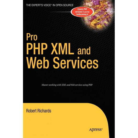 Books for Professionals by Professionals Pro PHP XML and Web Services, (Hardcover)