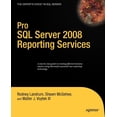 thumbnail image 1 of Books for Professionals by Professionals: Pro SQL Server 2008 Reporting Services (Paperback), 1 of 1