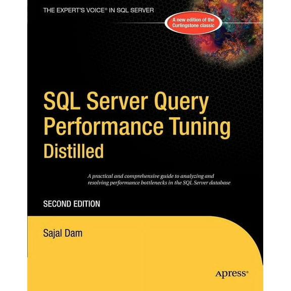 Books for Professionals by Professionals: SQL Server Query Performance Tuning Distilled (Paperback)