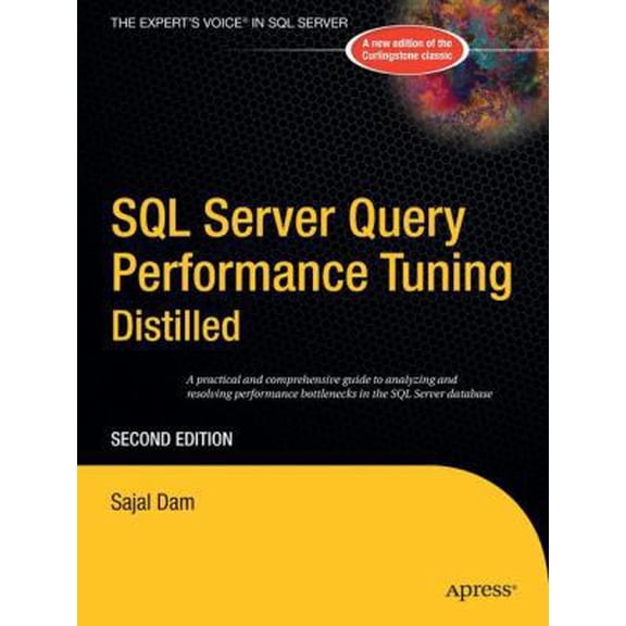 Pre-Owned SQL Server Query Performance Tuning Distilled (Paperback) 1590594215 9781590594216
