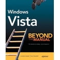 thumbnail image 1 of Books for Professionals by Professionals Windows Vista: Beyond the Manual, (Paperback), 1 of 1