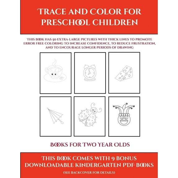 Books for Two Year Olds (Trace and Color for preschool children): This ...