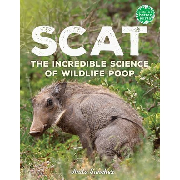 Scat: The Incredible Science of Wildlife Poop