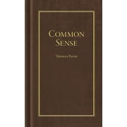 THOMAS PAINE Books of American Wisdom Common Sense, (Hardcover)