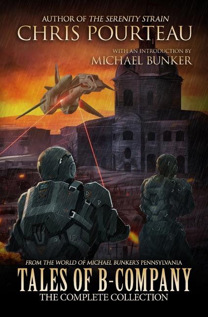 Books of B-Company: Tales of B-Company: The Complete Collection (Paperback)