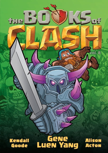 Books of Clash The Books of Clash Volume 8: Legendary Legends of Legendarious Achievery, Book 8, (Paperback)