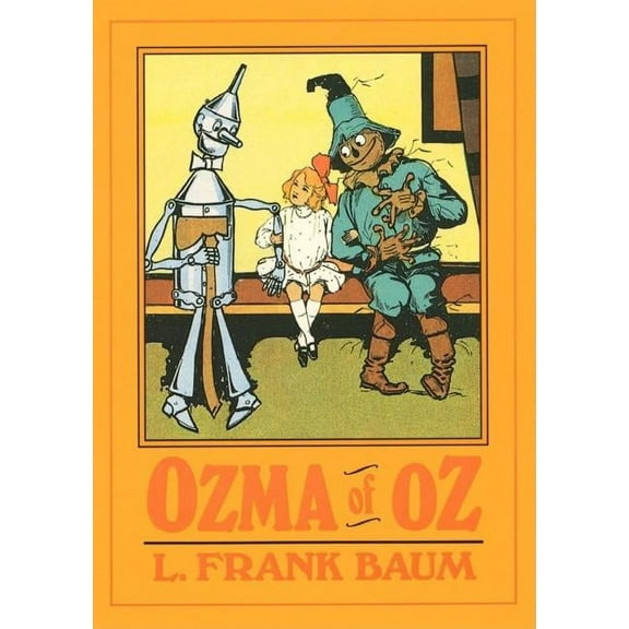 Books of Wonder Ozma of Oz, (Hardcover)