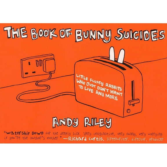Books of the Bunny Suicides The Book of Bunny Suicides: Little Fluffy Rabbits Who Just Don't Want to Live Anymore, (Paperback)