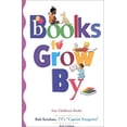 thumbnail image 1 of Pre-Owned Books to Grow by: Fun Children's Books Recommended by Bob Keeshan (Paperback) 0925190837 9780925190833, 1 of 1