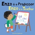 thumbnail image 1 of Books4school Editions Enzo Ã O Professor / Enzo Is a Teacher (Portuguese Bilingual Edition), (Board Book), 1 of 1
