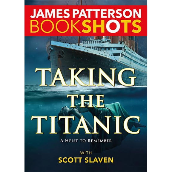 Bookshots Taking the Titanic, (Paperback)