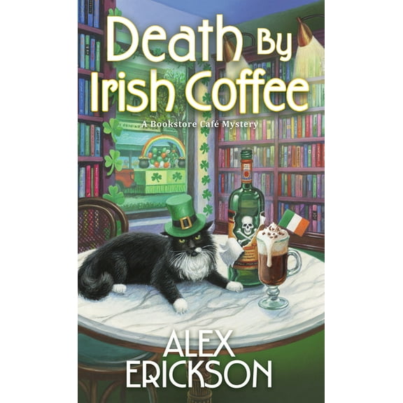 Bookstore Cafe Mystery Death by Irish Coffee, (Paperback)