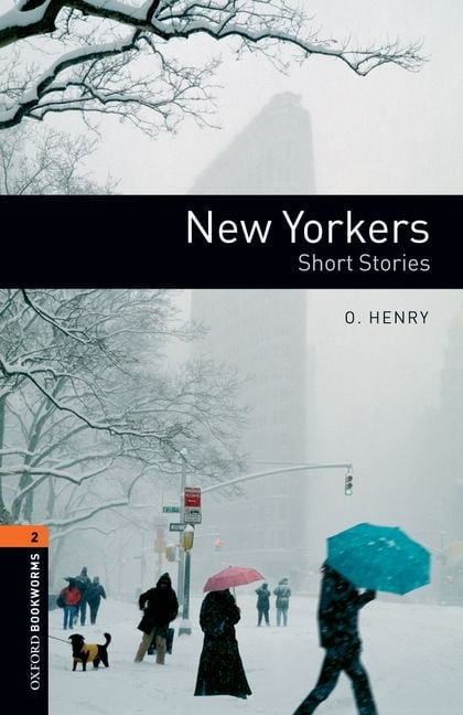 洋書 OXFORD BOOKWORMS Oxford Bookworms Oxford Bookworms Library: New Yorkers - Short