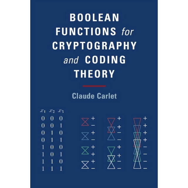 Boolean Functions for Cryptography and Coding Theory, (Hardcover ...